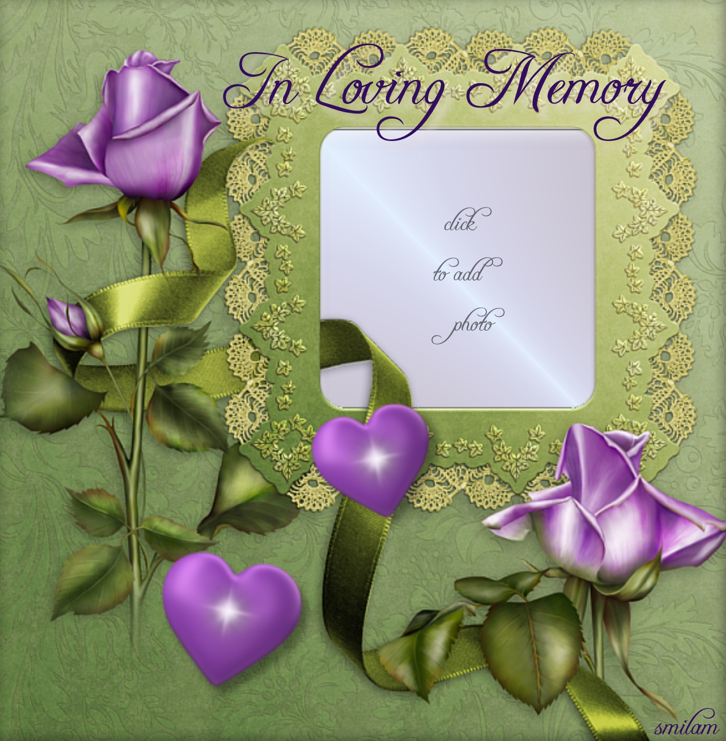 smilam's In Memory Of... Frames - You Will Not Be Forgotten - In Loving ...
