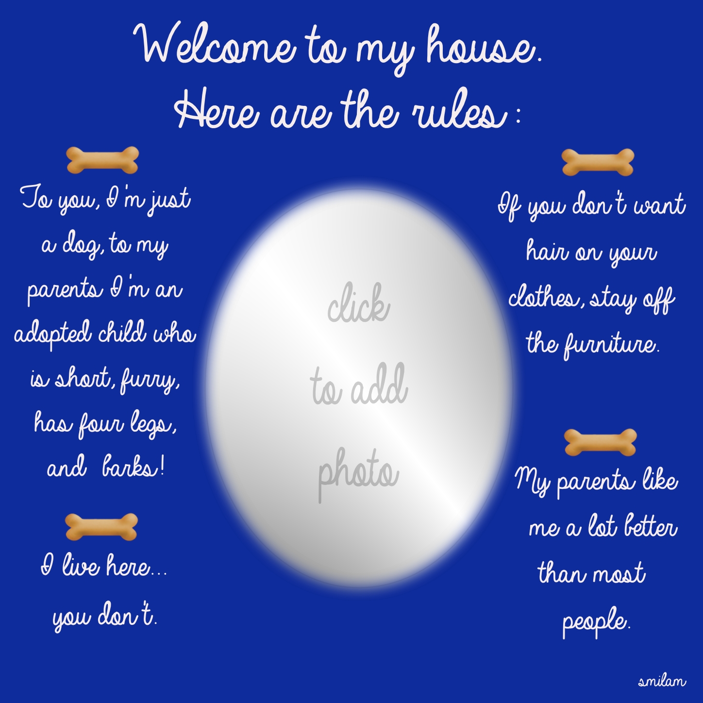 Smilam s Pets Pet Loss House Rules For The Dog House House Rules 